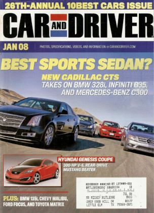 CAR & DRIVER 2008 JAN - TEN BEST, LEXUS IS F, HYUNAI GENESIS COUPE